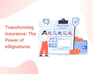 electronic signatures in the insurance industry