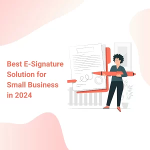 best electronic signature software solutions of 2024