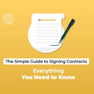 The Simple Guide to Signing Contracts