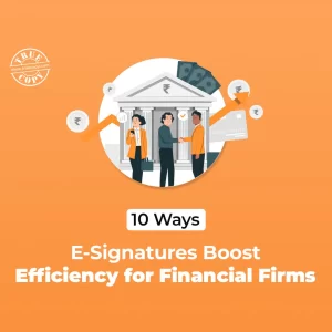electronic signature for financial institutions