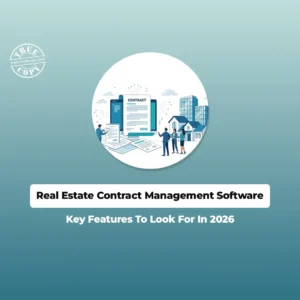 What is Real Estate Contract Management Software